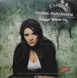 Hanna Pakarinen : Stronger Without You